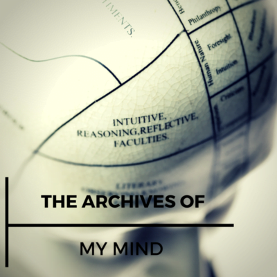 The Archives Of My Mind